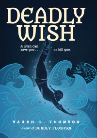 Book Cover for Deadly Wish by Sarah L Thomson