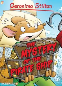 Book Cover for The Mystery of the Pirate Ship by Geronimo Stilton