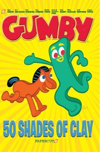 Book Cover for Gumby. Volume 1 by Jeff Whitman, Kyle Baker, Rick Geary