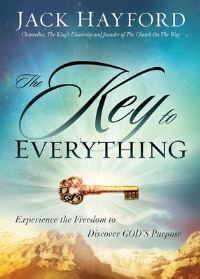 Book Cover for The Key to Everything by Jack W Hayford