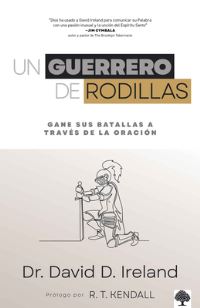 Book Cover for Un Guerrero De Rodillas by David Ireland