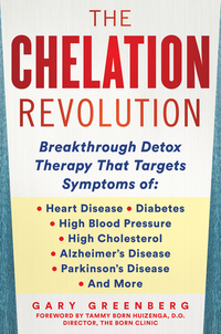 Book Cover for The Chelation Revolution by Gary Greenberg