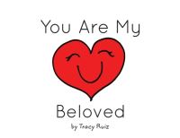 Book Cover for You Are My Beloved by Tracy Ruiz