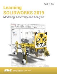 Book Cover for Learning SolidWorks 2019 by Randy H Shih