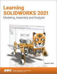 Book Cover for Learning SolidWorks 2021 by Randy H Shih