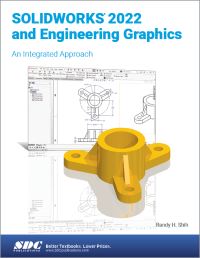 Book Cover for SolidWorks 2022 and Engineering Graphics by Randy H Shih