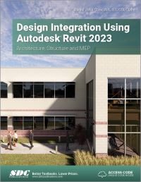 Book Cover for Design Integration Using Autodesk Revit 2023 by Daniel John Stine