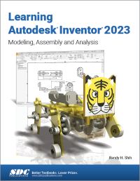 Book Cover for Learning Autodesk Inventor 2023 by Randy H Shih