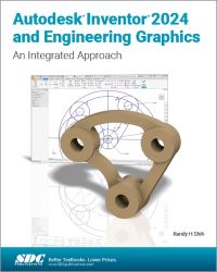Book Cover for Autodesk Inventor 2024 and Engineering Graphics by Randy H Shih