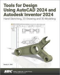 Book Cover for Tools for Design Using AutoCAD 2024 and Autodesk Inventor 2024 by Randy H Shih