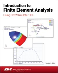 Book Cover for Introduction to Finite Element Analysis Using Creo Simulate 11.0 by Randy H Shih