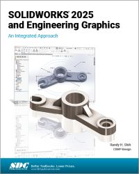 Book Cover for SolidWorks 2025 and Engineering Graphics by Randy H Shih