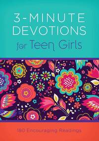 Book Cover for 3-Minute Devotions for Teen Girls by April Frazier, Glenn A Hascall