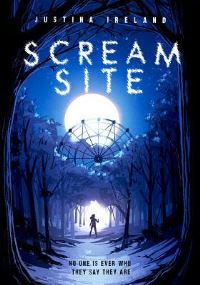 Book Cover for Scream Site by Justina Ireland