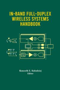 Book Cover for In-Band Full-Duplex Wireless Systems Handbook by Kenneth E Kolodziej