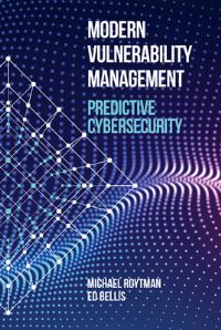 Book Cover for Modern Vulnerability Management by Michael Roytman, Ed Bellis