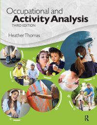 Book Cover for Occupational and Activity Analysis by Heather Thomas