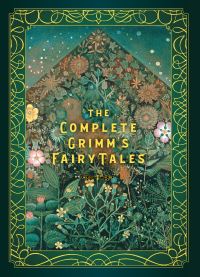 Book Cover for The Complete Grimm's Fairy Tales by Jacob Grimm, Wilhelm Grimm