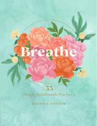 Book Cover for Breathe by Shanila Sattar