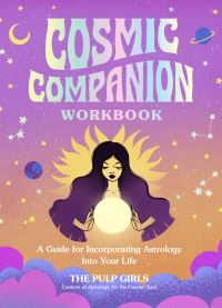 Book Cover for Cosmic Companion Workbook by The Pulp Girls