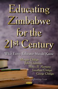 Book Cover for Educating Zimbabwe for the 21st Century by Morgan Chitiyo
