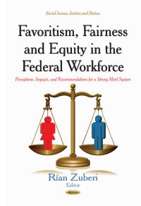 Book Cover for Favoritism, Fairness and Equity in the Federal Workforce by United States Merit Systems Protection Board