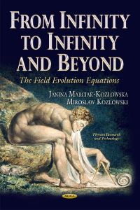 Book Cover for From Infinity to Infinity and Beyond by Janina MarciakKozlowska, Miroslaw Kozlowski