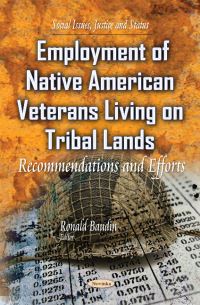Book Cover for Employment of Native American Veterans Living on Tribal Lands by Ronald Baudin