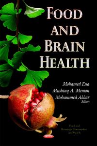 Book Cover for Food and Brain Health by M Mohamed Essa, Mushtaq Ahmed Memon, Mohammad Akbar