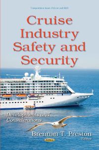 Book Cover for Cruise Industry Safety and Security by Brennan T Preston
