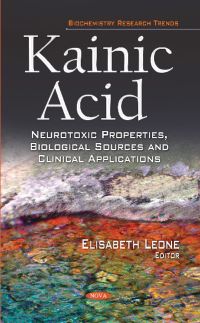 Book Cover for Kainic Acid by Sumit Sahkar, James Raymick, Dushyant Mann, John F. Bowyer, Larry C. Schmued, Srinivasulu Chigurupati, Elena Marusich, Jean-Pierre Louboutin, David S. Strayer, Nandeo Choony, Lisa James, Courtney Rabun, Sushil Sharma, Mzia G. Zhvania, Tamar Lordkipanidze