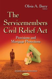Book Cover for The Servicemembers Civil Relief Act by Olivia A. Berry