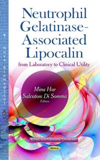 Book Cover for Neutrophil Gelatinase-Associated Lipocalin by Mina Hur, Salvatore Di Somma