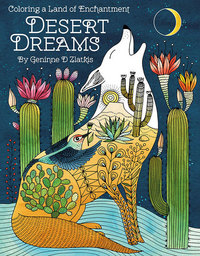Book Cover for Desert Dreams - Coloring Book by Geninne D Zlatkis