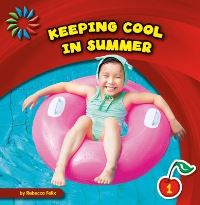Book Cover for Keeping Cool in Summer by Rebecca Felix