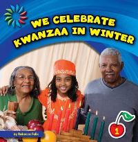 Book Cover for We Celebrate Kwanzaa in Winter by Lauren Coss