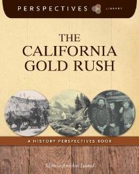 Book Cover for The California Gold Rush by Lauren Coss