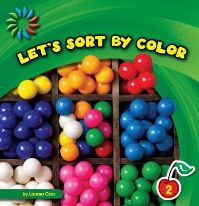 Book Cover for Let's Sort by Color by Lauren Coss
