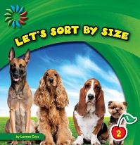 Book Cover for Let's Sort by Size by Lauren Coss