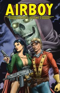 Book Cover for Airboy Archives. Volume 2 by Chuck Dixon