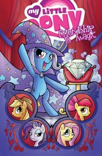 Book Cover for Friendship Is Magic by Ted Anderson, Jeremy Whitley