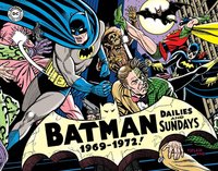 Book Cover for The Silver Age Newspaper Comics. Volume 3 1969-1972 by Whitney Ellsworth, E Nelson Bridwell