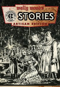 Book Cover for Wally Wood's EC Stories by Albert B Feldstein