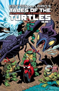 Book Cover for Eastman and Laird's Tales of the Teenage Mutant Ninja Turtles. Volume 7 by Jim Lawson, Steve Murphy, Ross May, Jake Black