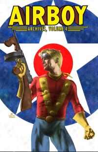 Book Cover for Airboy Archives. Volume 4 by Chuck Dixon, Len Wein