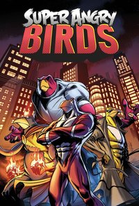 Book Cover for Super Angry Birds by Jeff Parker, Paul Tobin