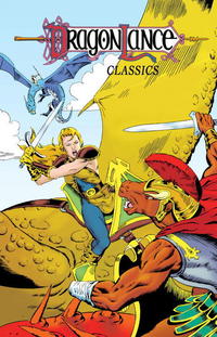 Book Cover for Dragonlance Classics. Volume 3 by Daniel Mishkin, Lawrence Ganem, Don Kraar