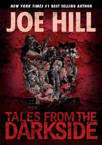 Book Cover for Tales from the Darkside by Joe Hill