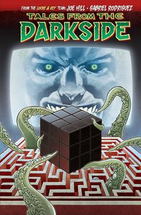 Book Cover for Tales from the Darkside by Michael Benedetto, Joe Hill, Ryan Hill, George A Romero