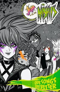 Book Cover for The Misfits. Jem and the Holograms by Kelly Thompson